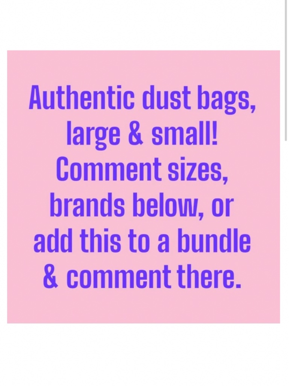 Authentic luxury dust bags for purses, wallets, shoes. Large medium & small bags